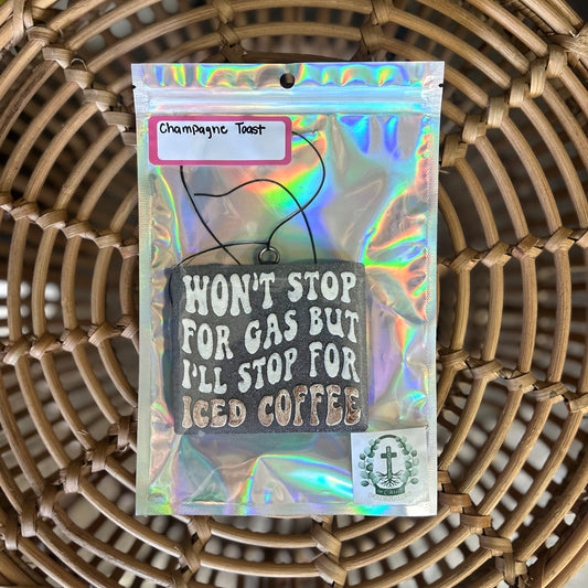 Won’t Stop for Gas Freshie